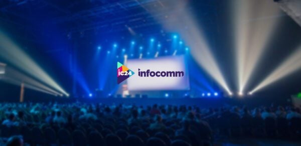 Takeaways from InfoComm 2024